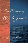 The Women of Rendezvous cover