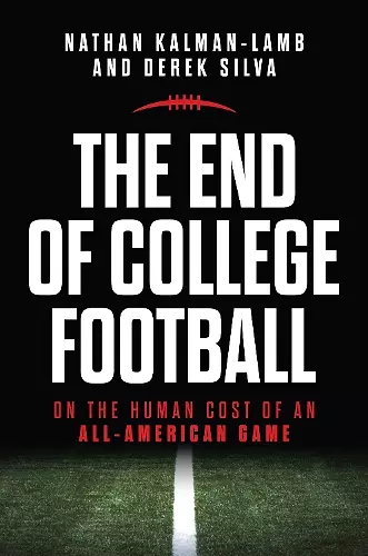 The End of College Football cover