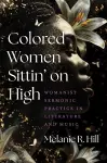 Colored Women Sittin' on High cover