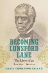 Becoming Lunsford Lane cover