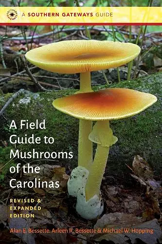 A Field Guide to Mushrooms of the Carolinas cover