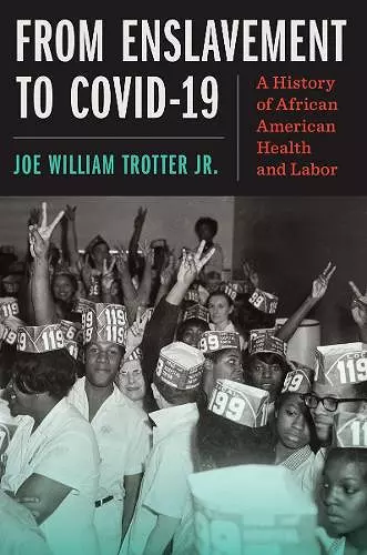 From Enslavement to COVID-19 cover