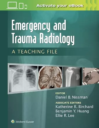 Emergency and Trauma Radiology: A Teaching File cover