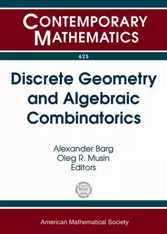 Discrete Geometry and Algebraic Combinatorics cover