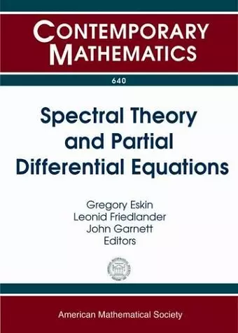 Spectral Theory and Partial Differential Equations cover