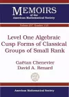 Level One Algebraic Cusp Forms of Classical Groups of Small Rank cover