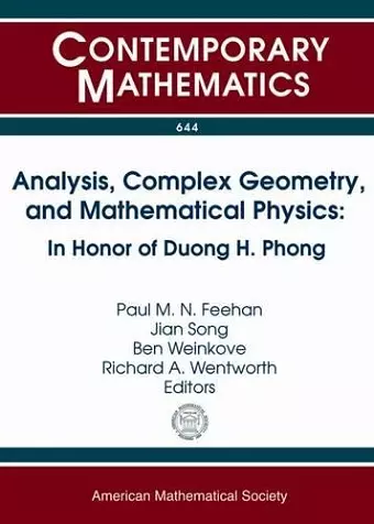 Analysis, Complex Geometry, and Mathematical Physics cover