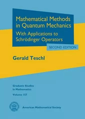 Mathematical Methods in Quantum Mechanics cover