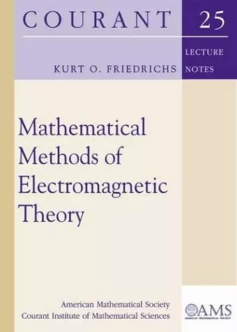 Mathematical Methods of Electromagnetic Theory cover