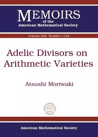 Adelic Divisors on Arithmetic Varieties cover