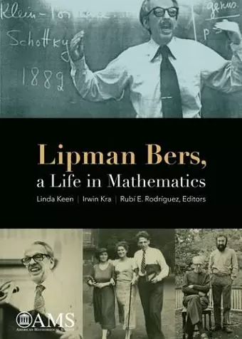 Lipman Bers, a Life in Mathematics cover