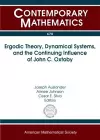 Ergodic Theory, Dynamical Systems, and the Continuing Influence of John C. Oxtoby cover