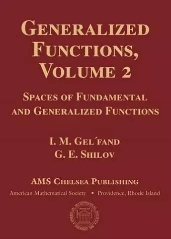 Generalized Functions, Volume 2 cover