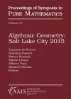 Algebraic Geometry Salt Lake City 2015 (Parts 1 and 2) cover