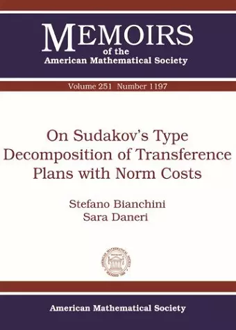 On Sudakov's Type Decomposition of Transference Plans with Norm Costs cover