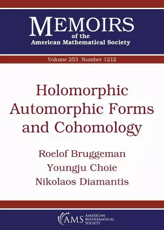 Holomorphic Automorphic Forms and Cohomology cover