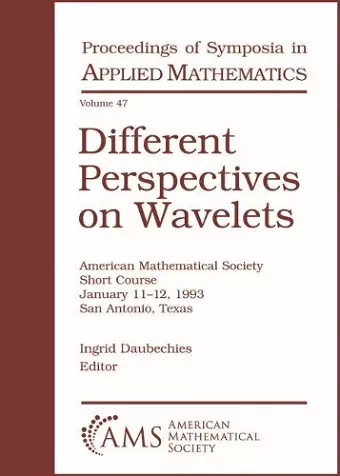 Different Perspectives on Wavelets cover