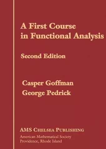 A First Course in Functional Analysis cover