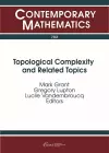 Topological Complexity and Related Topics cover