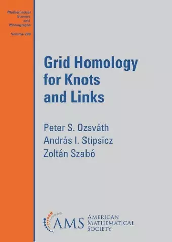 Grid Homology for Knots and Links cover