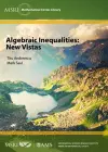 Algebraic Inequalities: New Vistas cover