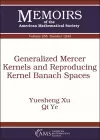 Generalized Mercer Kernels and Reproducing Kernel Banach Spaces cover