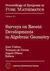 Surveys on Recent Developments in Algebraic Geometry cover