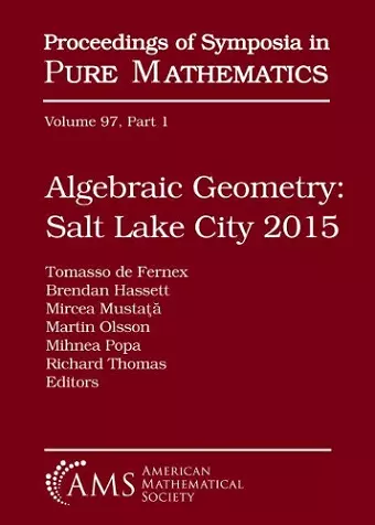 Algebraic Geometry Salt Lake City 2015 (Part 1) cover