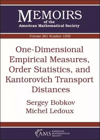 One-Dimensional Empirical Measures, Order Statistics, and Kantorovich Transport Distances cover