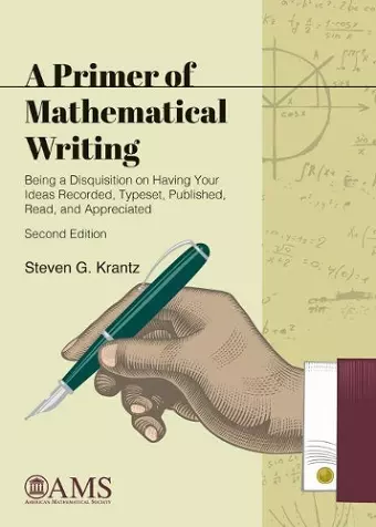 A Primer of Mathematical Writing cover