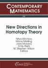 New Directions in Homotopy Theory cover