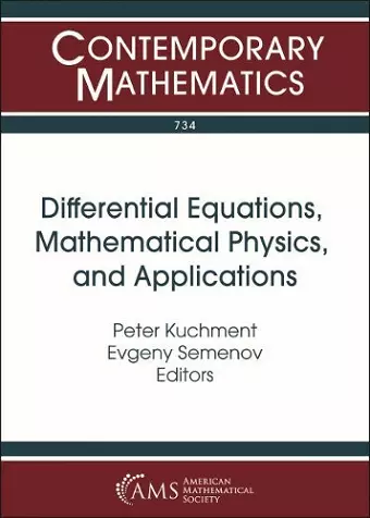 Differential Equations, Mathematical Physics, and Applications cover