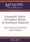 Geometric Optics for Surface Waves in Nonlinear Elasticity cover