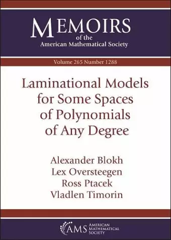 Laminational Models for Some Spaces of Polynomials of Any Degree cover