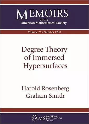 Degree Theory of Immersed Hypersurfaces cover