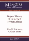 Degree Theory of Immersed Hypersurfaces cover