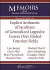 Explicit Arithmetic of Jacobians of Generalized Legendre Curves Over Global Function Fields cover