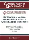 Contributions of Mexican Mathematicians Abroad in Pure and Applied Mathematics cover