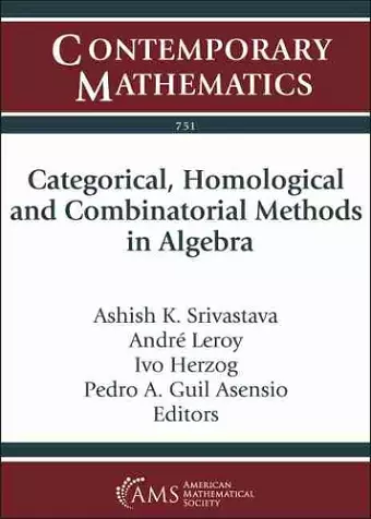 Categorical, Homological and Combinatorial Methods in Algebra cover