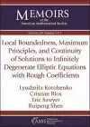 Local Boundedness, Maximum Principles, and Continuity of Solutions to Infinitely Degenerate Elliptic Equations with Rough Coefficients cover