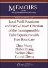 Local Well-Posedness and Break-Down Criterion of the Incompressible Euler Equations with Free Boundary cover