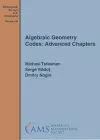 Algebraic Geometry Codes: Advanced Chapters cover