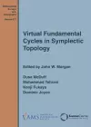 Virtual Fundamental Cycles in Symplectic Topology cover