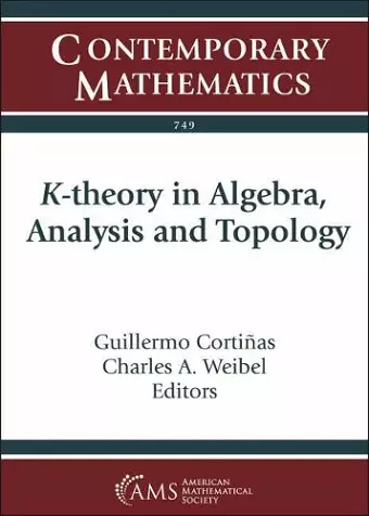 K-theory in Algebra, Analysis and Topology cover