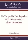 The Yang-Mills Heat Equation with Finite Action in Three Dimensions cover