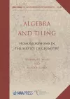 Algebra and Tiling cover