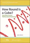 How Round Is a Cube? cover