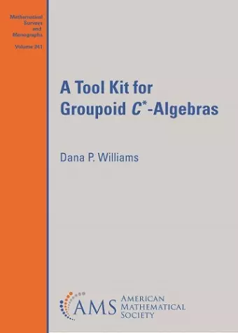 A Tool Kit for Groupoid $C^{*}$-Algebras cover