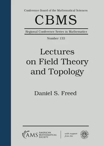 Lectures on Field Theory and Topology cover