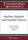 Abelian Varieties and Number Theory cover
